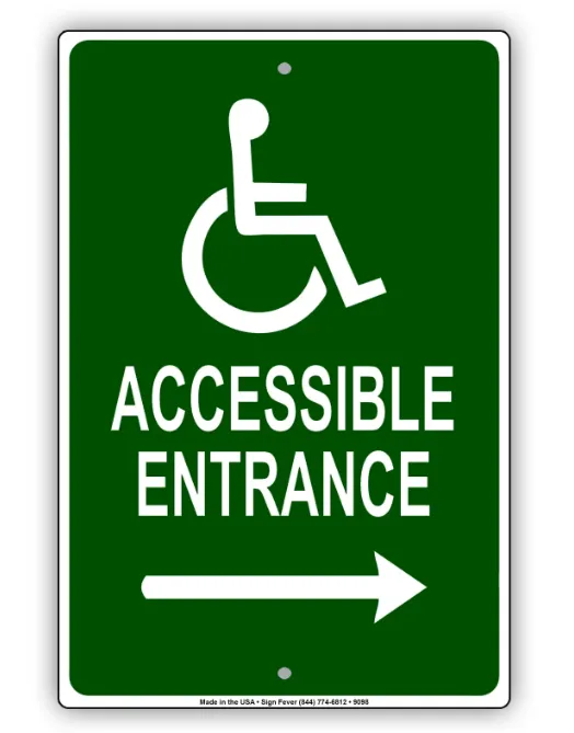 Accessible Entrance Right Side Handicap Sign 12 x 18