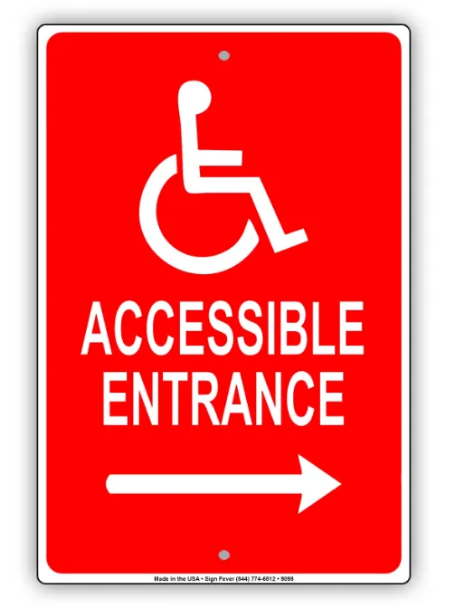 Accessible Entrance Right Side Handicap Sign 12 x 18