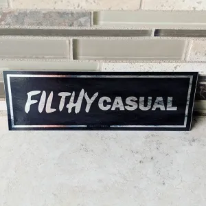 Filthy Casual Sticker
