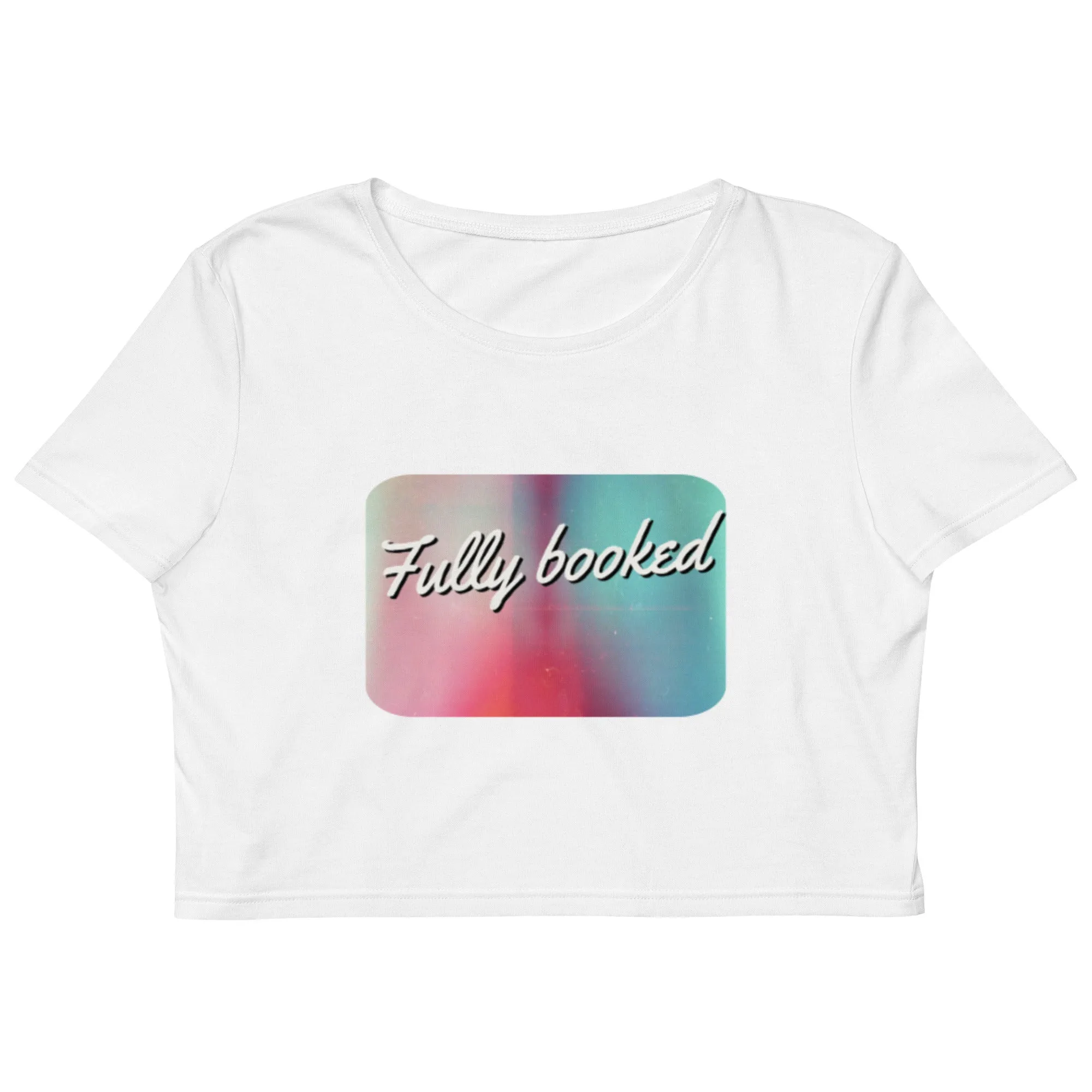 Fully booked Organic Crop Top