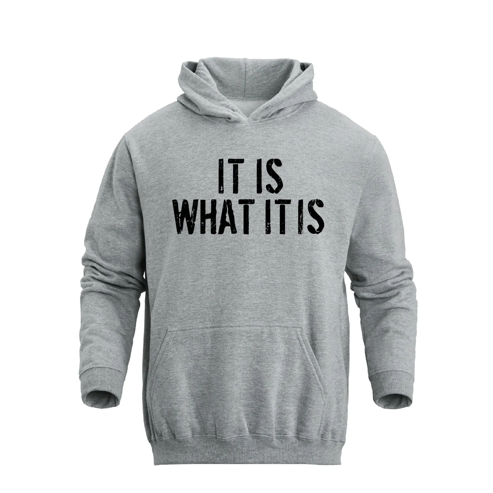 IT IS WHAT IT IS POCKET HOODIE