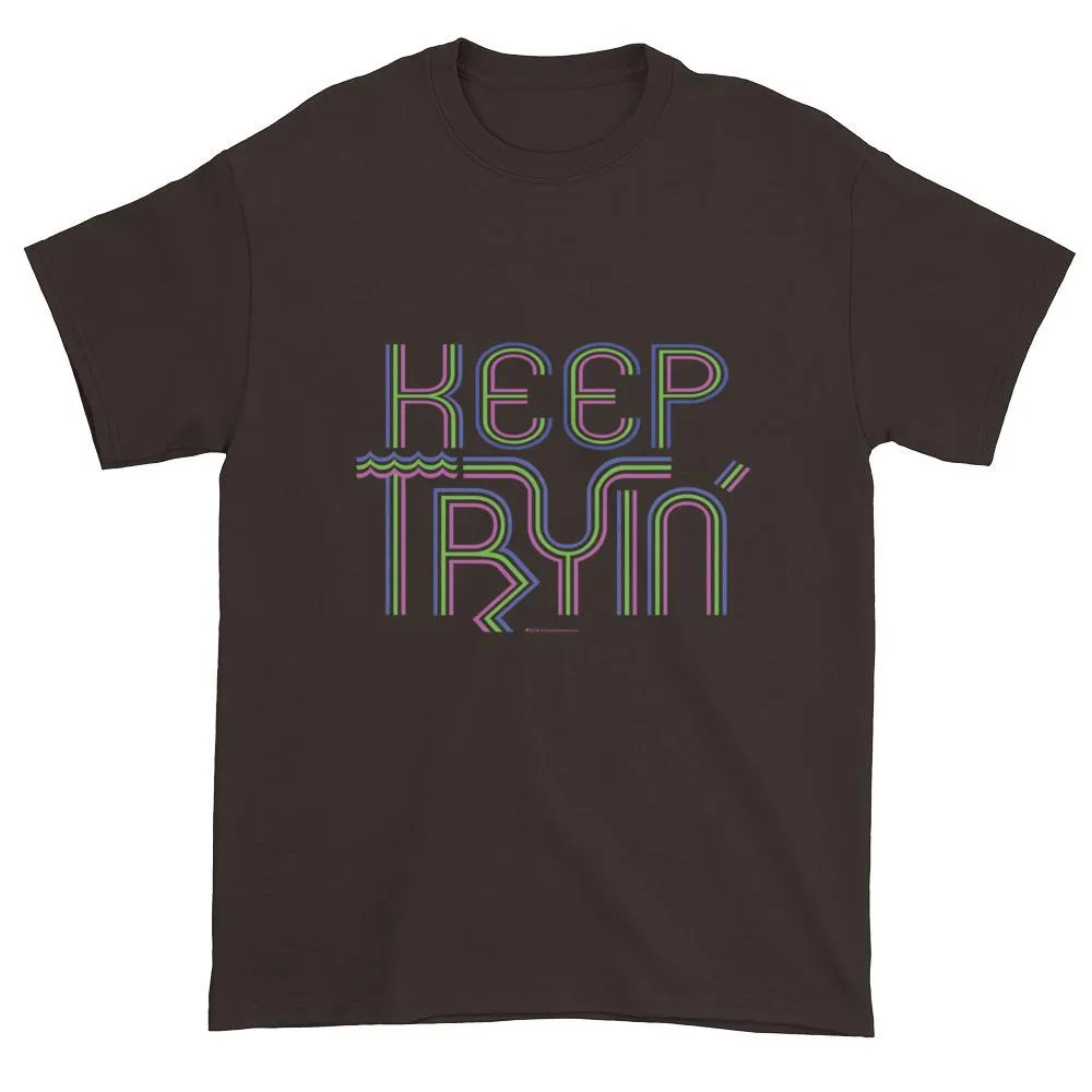 Keep Tryin' Motivational T-shirt