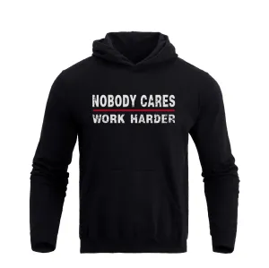 NOBODY CARES WORK HARDER GRAPHIC POCKET HOODIE