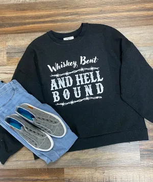 Whiskey Bent Sweatshirt
