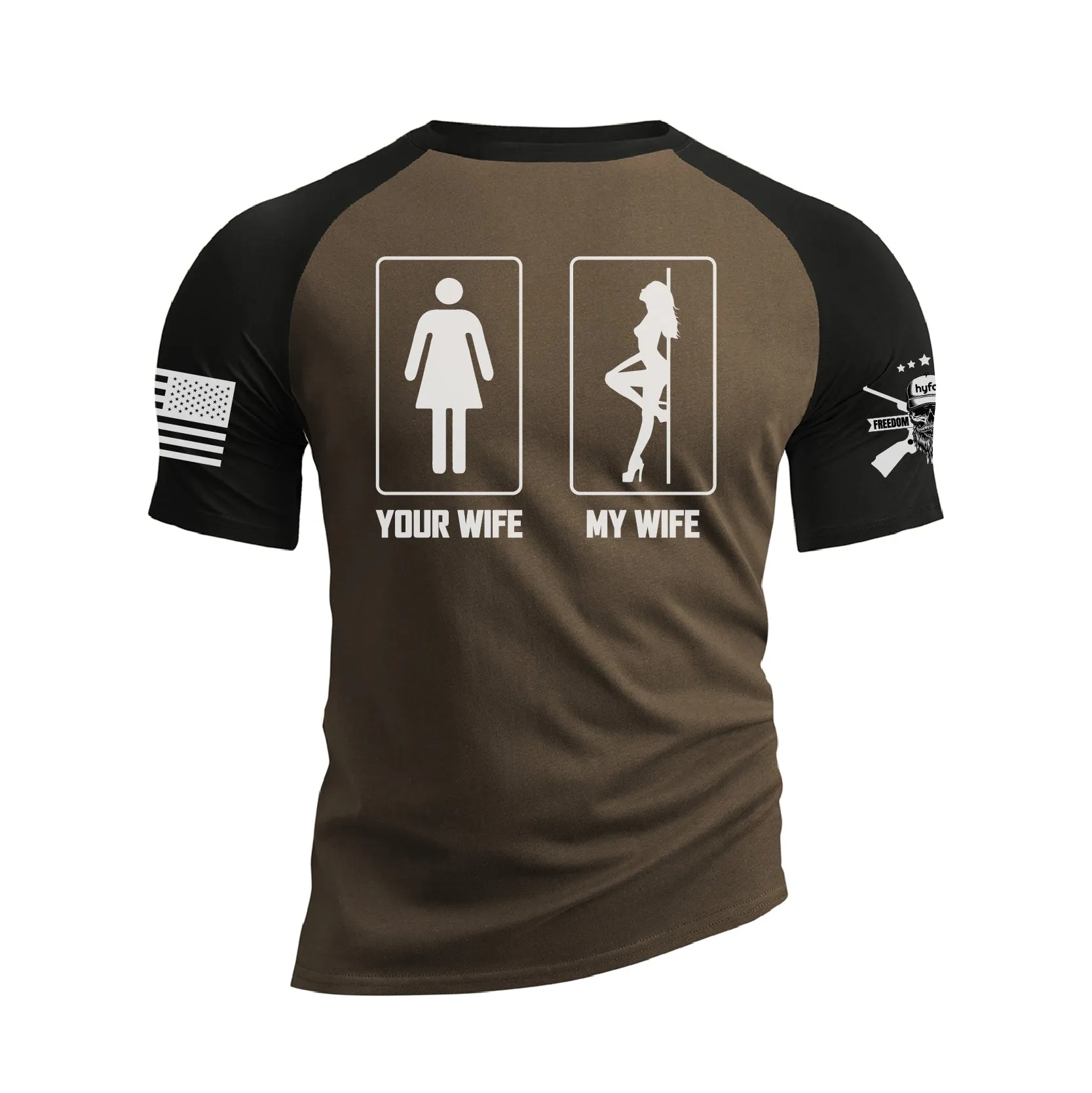 YOUR WIFE MY WIFE 100% COTTON RAGLAN GRAPHIC TEE